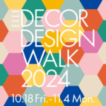 ELLE DECOR DESIGN WALK 2024 開催